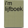 I'm Lijfboek by Medina Schuurman