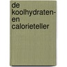 De koolhydraten- en calorieteller door Yello Balolia