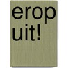 Erop uit! by Studio Ins 