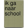 Ik ga naar school by Studio Ins 