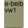 E-BEiB vw1 door Onbekend