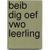 BEiB dig oef vwo leerling door Onbekend