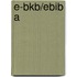 E-BKB/EBiB a