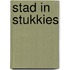 Stad in stukkies