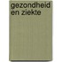 Gezondheid en ziekte