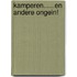 KAMPEREN......en andere ongein!