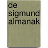 De Sigmund Almanak door Peter de Wit