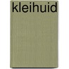 Kleihuid by Herien Wensink
