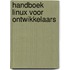 Handboek Linux voor ontwikkelaars