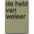 De held van weleer