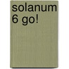 Solanum 6 GO! door Onbekend