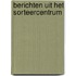 Berichten uit het sorteercentrum
