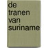 De tranen van Suriname