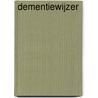 Dementiewijzer door Agnes Lagerweij
