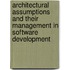 Architectural assumptions and their management in software development