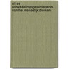 Uit de ontwikkelingsgeschiedenis van het menselijk denken door Rommert Casimir