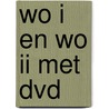 WO I en WO II met dvd door J.H.J. Andriessen