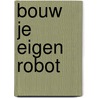 Bouw je eigen robot door Tom Neutens