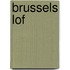 Brussels lof
