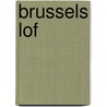 Brussels lof by Marja West