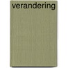 Verandering door Nina van den Broek