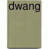 Dwang by Menno Oosterhoff