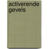 Activerende gevels by Ed Melet