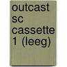 Outcast SC cassette 1 (leeg) door Robert Kirkman