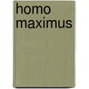 Homo Maximus door Emanuel Swedenborg