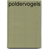 Poldervogels by Erik van Ommen