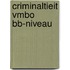 Criminaltieit VMBO bb-niveau