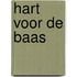 Hart voor de baas