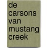 De Carsons van Mustang Creek by Linda Lael Miller