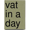 VAT in a Day door Frank Nellen