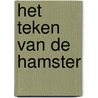 Het teken van de hamster by Paul Claes