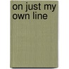 On just my own line door Yentl Keuppens