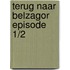 Terug naar belzagor episode 1/2