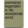 Samoerai legenden a: de woedende wind door Mormile