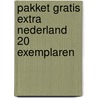 Pakket Gratis Extra Nederland 20 exemplaren door Onbekend