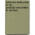 Rekenen-wiskunde in de praktijk-Verschillen in de klas