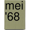 Mei '68 by Geert De Vriese