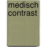 Medisch contrast door Femke Veldman