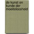 De kunst en kunde der moeiteloosheid