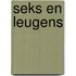 Seks en leugens