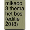 Mikado 3 Thema Het bos (editie 2018) door Onbekend