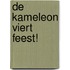 de Kameleon viert feest!