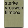 Sterke Vrouwen Filmbox by Unknown