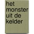 Het monster uit de kelder