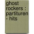 Ghost Rockers : partituren - hits