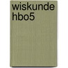 Wiskunde HBO5 by Tony Six